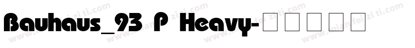 Bauhaus_93 P Heavy字体转换